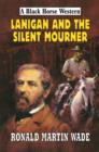 Image for Lanigan and the Silent Mourner