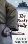 Image for The Fool&#39;s Folly