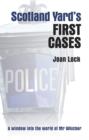 Image for Scotland Yard&#39;s first cases