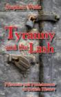 Image for Tyranny and the lash  : prisoners and punishments in British history