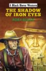 Image for The Shadow of Iron Eyes