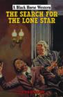 Image for The search for the Lone Star