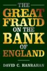 Image for The Great Fraud on the Bank of England