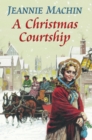 Image for A Christmas courtship