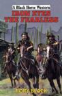 Image for Iron Eyes the Fearless