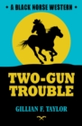 Image for Two-gun Trouble