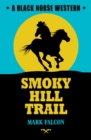 Image for Smoky Hill Trail