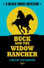 Image for Buck and the Widow Rancher