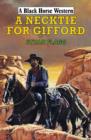 Image for A necktie for Gifford