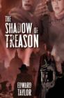 Image for The shadow of treason
