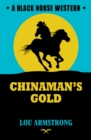 Image for Chinaman&#39;s Gold