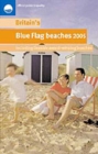 Image for Britain&#39;s blue flag beaches 2005  : including seaside award-winning beaches
