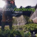 Image for Then and Now - Stately Gardening