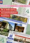 Image for How to... be a Web-savvy Accommodation Business