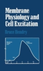 Image for Membrane Physiology and Cell Excitation
