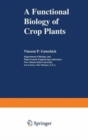 Image for A Functional Biology of Crop Plants