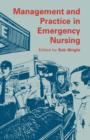 Image for Management and Practice in Emergency Nursing