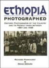 Image for Ethiopia photographed  : historic photographs of the country and its people taken between 1867 and 1935
