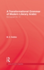 Image for Transformational Grammar Of Modern Literary Arabic