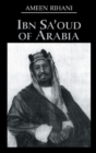 Image for Ibn Sa&#39;Oud Of Arabia
