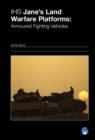 Image for Jane&#39;s Land Warfare Platforms : Armoured Fighting Vehicles 2012-2013