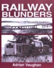 Image for Railway Blunders