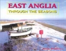Image for East Anglia through the seasons