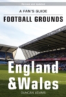 Image for A Fan&#39;s Guide: Football Grounds - England &amp; Wales