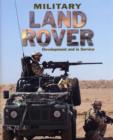 Image for Military Land Rover  : development and in service