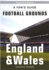 Image for A fan&#39;s guide to football grounds  : England and Wales