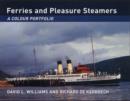 Image for Ferries and Pleasure Steamers: A Colour Portfolio