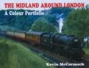 Image for The Midland around London  : a colour portfolio