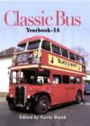 Image for Classic bus yearbook 14