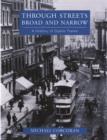 Image for Through streets broad and narrow  : a history of Dublin trams