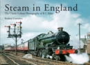 Image for Steam in England: The Classic Colour Photography of R C Riley