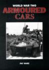 Image for World War Two Armoured Cars