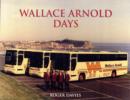 Image for Wallace Arnold Days