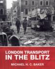 Image for London Transport in the Blitz