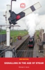 Image for abc Signalling in the Age of Steam (Second Edition)