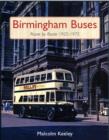 Image for Birmingham buses route by route, 1925-1975