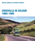 Image for Crosville in Colour 1965-1986