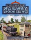 Image for First Steps in Railway Modelling: The Bachmann Way
