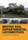 Image for BR departmental locomotives 1948-68  : includes depots and stabling points