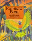 Image for Rainbow bird  : an Aboriginal folk tale from Northern Australia