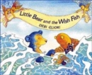 Image for Little Bear and the Wish Fish