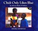 Image for Chidi Only Likes Blue