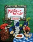 Image for Monsieur Thermidor  : a fantastic fishy tale