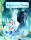 Image for The enchanted forest  : a Scottish fairy tale