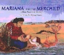 Image for Mariana and the merchild  : a folk tale from Chile