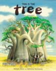 Image for This is the tree  : a story of the baobab